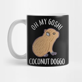 O My Gosh Coconut Doggo Cute Kawaii Baby Capybara Meme Mug